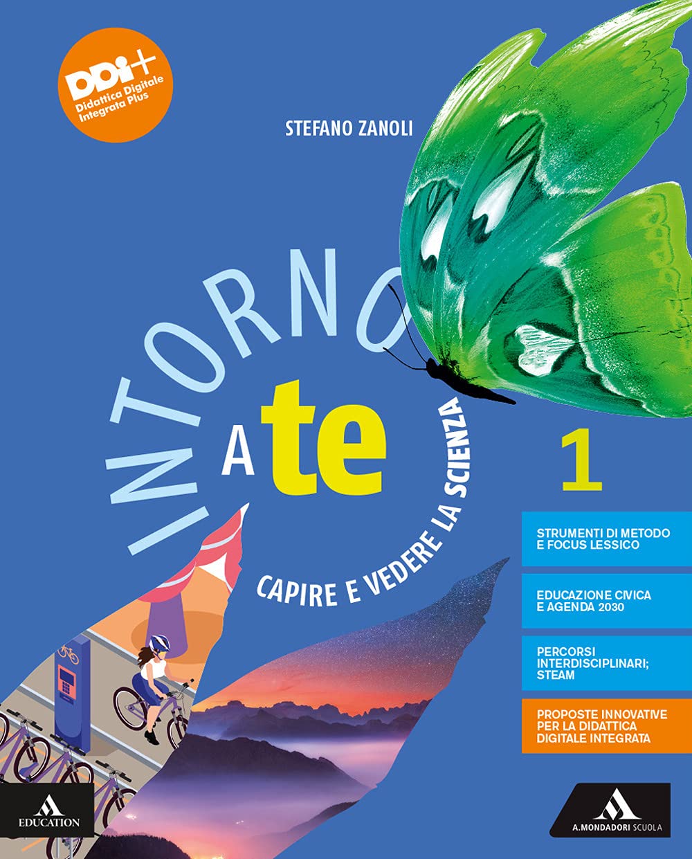 Intorno a te. Capire e vedere la scienza. Per la Scuola media. Con e-book. Con espansione online (Vol. 1) book