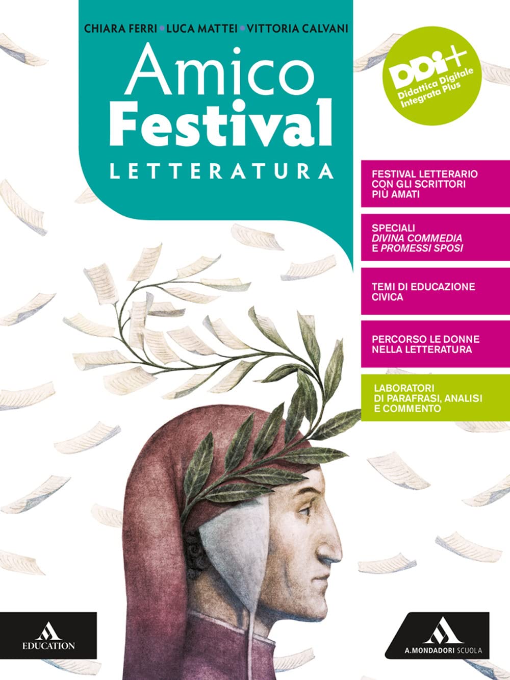 Amico Festival. Lettura e scrittura al centro. Letteratura. Per la Scuola media. Con e-book. Con espansione online Professional & Reference Books