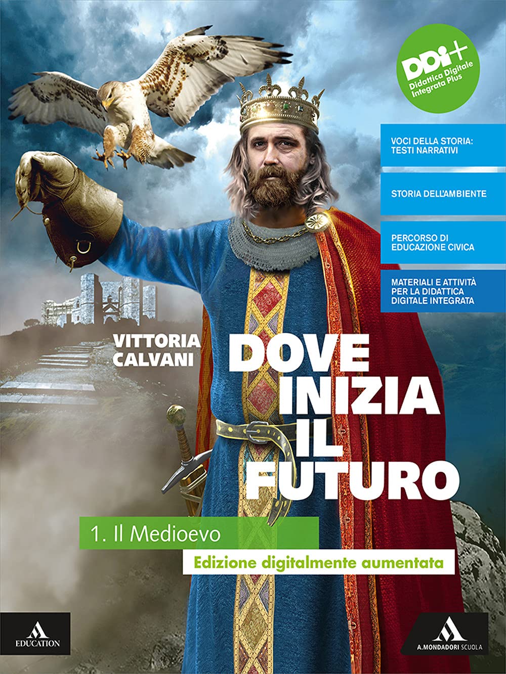 Dove inizia il futuro plus. Con Quaderno delle competenze e Temi di educazione civica. Per la Scuola media. Con e-book: Storia antica. Con espansione online. Il Medioevo (Vol. 1) Study Guides