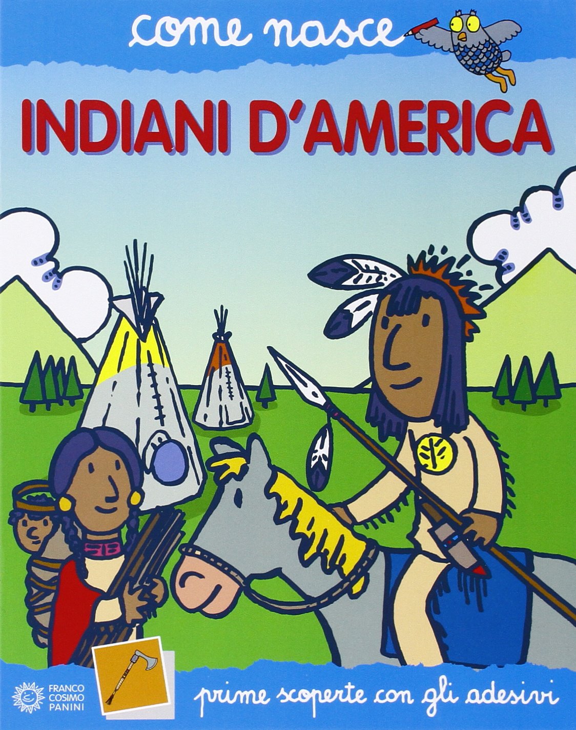Indiani d'America. Con adesivi Non-fiction
