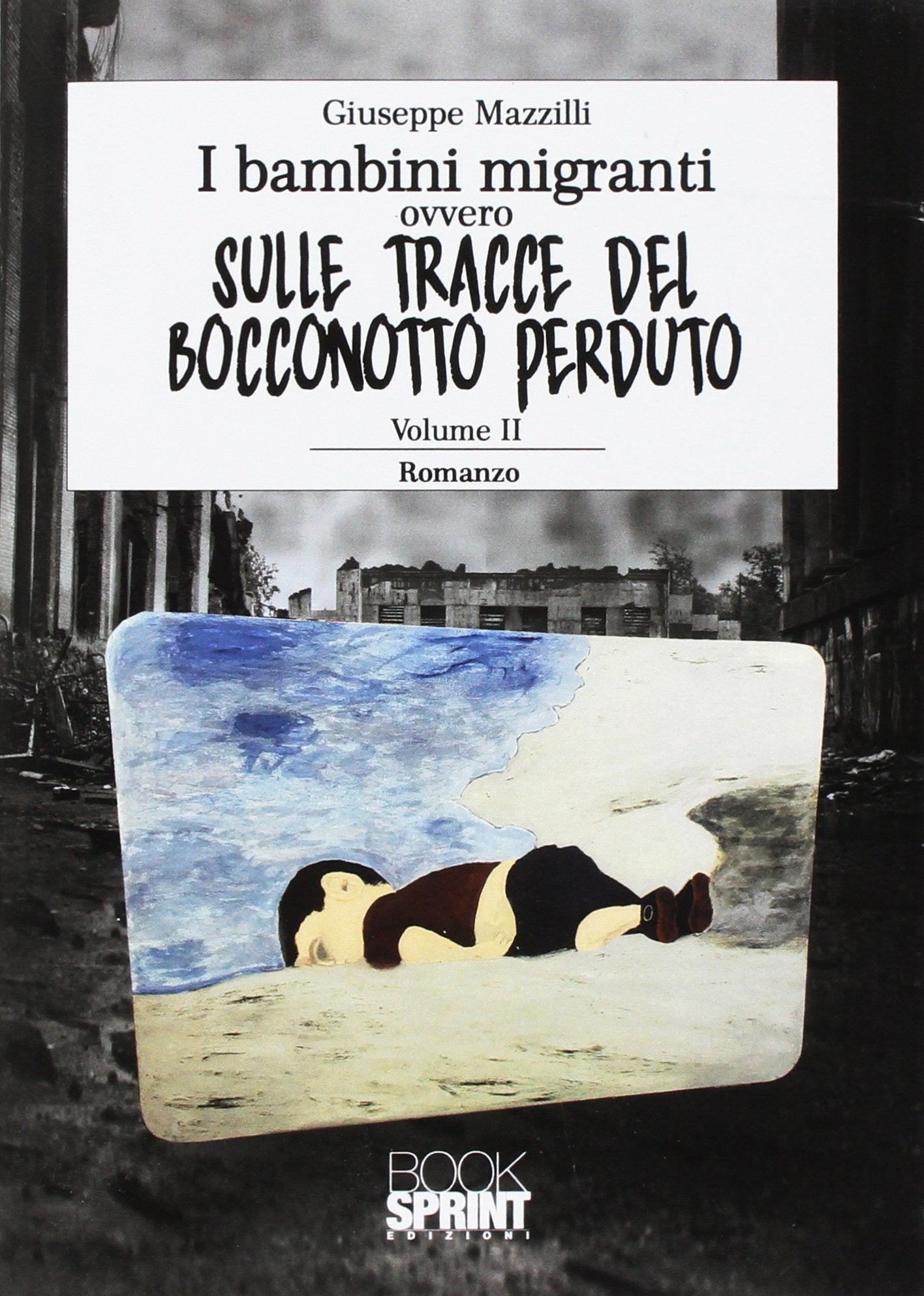 I bambini migranti ovvero sulle tracce del bocconotto perduto (Vol. 2) book