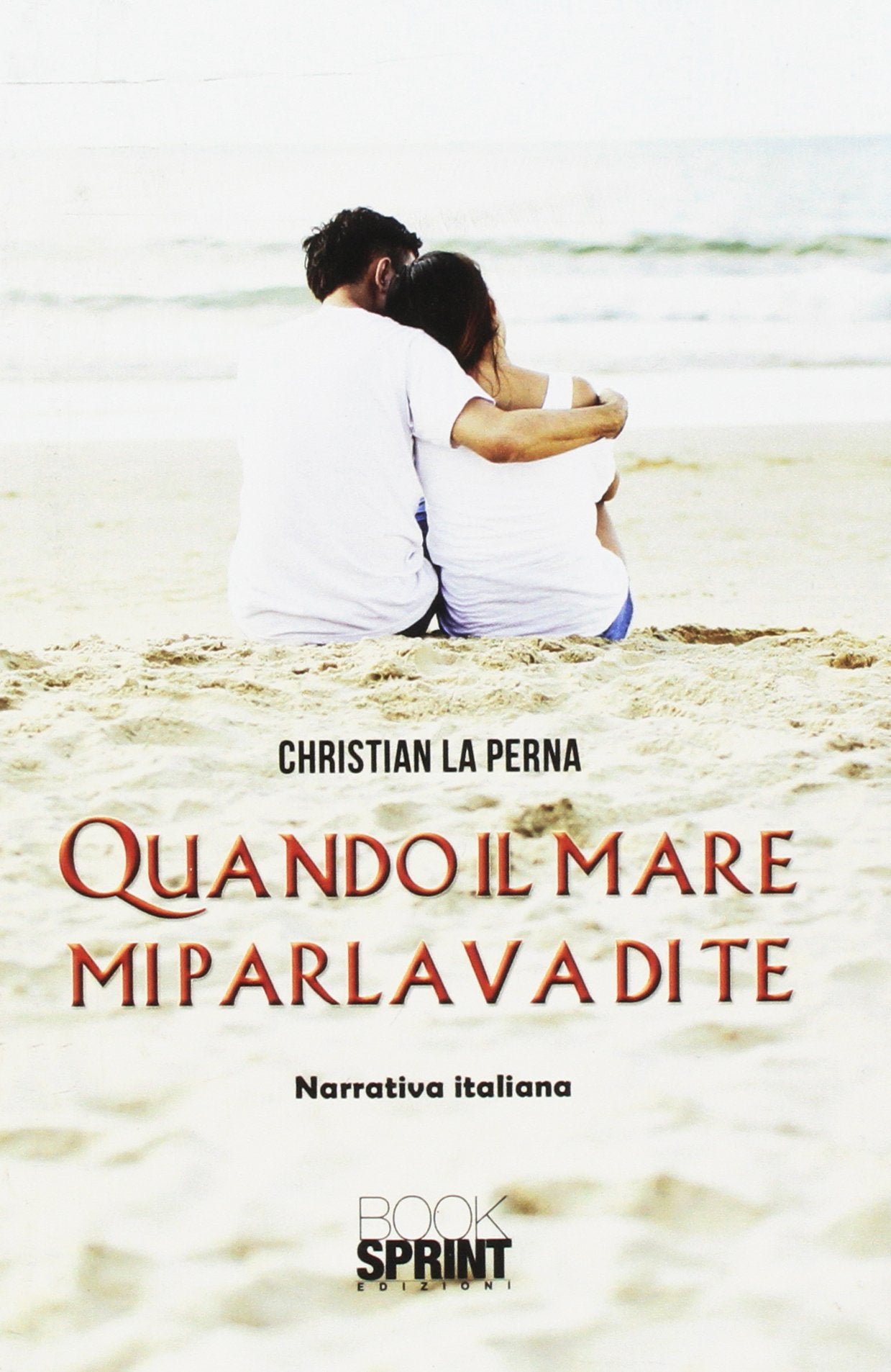 Quando il mare mi parlava di te Contemporary literature