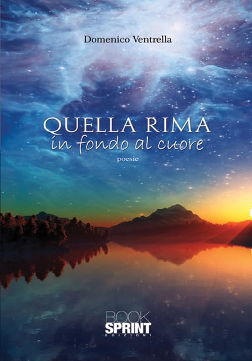 Quella rima in fondo al cuore Poetry