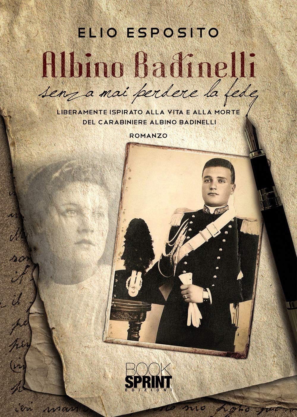 Albino Badinelli senza mai perdere la fede book
