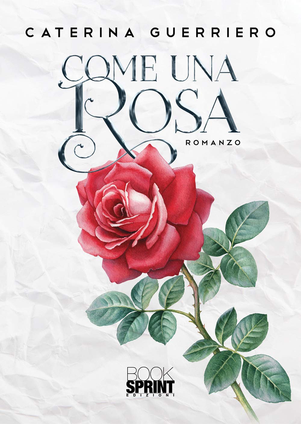 Come una rosa book