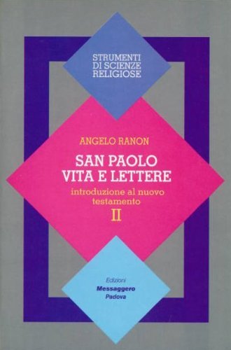 Introduzione al Nuovo Testamento. San Paolo. Vita e lettere (Vol. 2) book