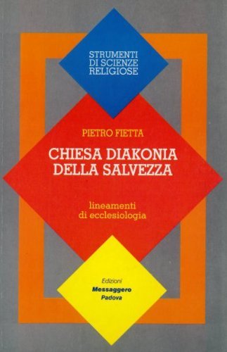 Chiesa diakonia della salvezza. Lineamenti di ecclesiologia book