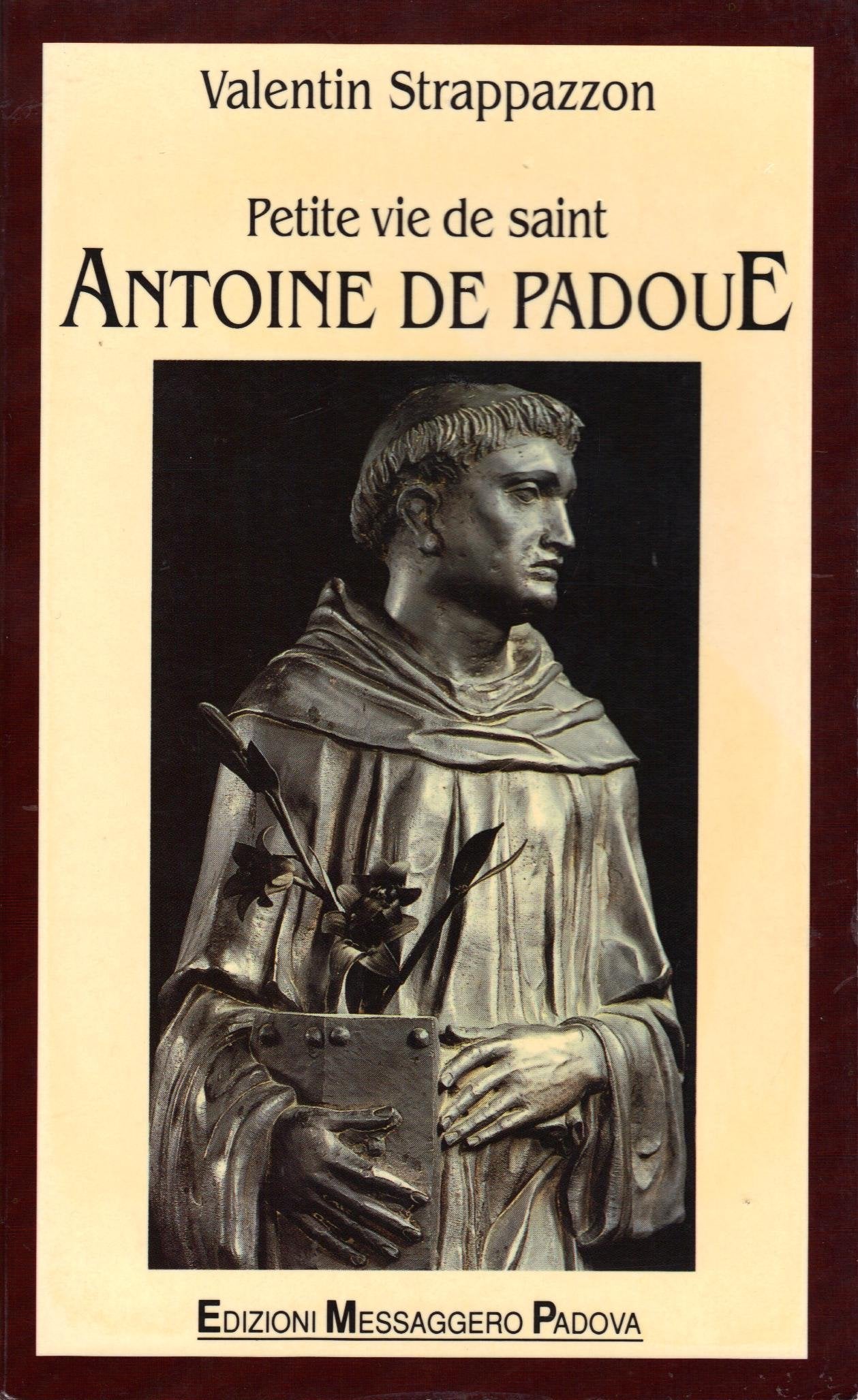 Petite Vie De Saint Antoine De Padoue Politics & Society