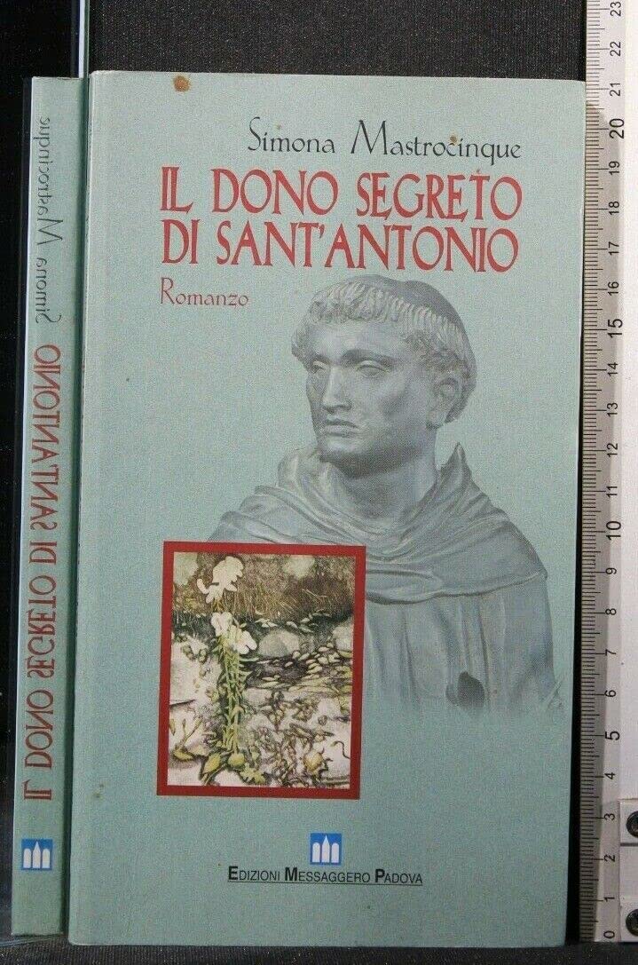 Il dono segreto di sant'Antonio book