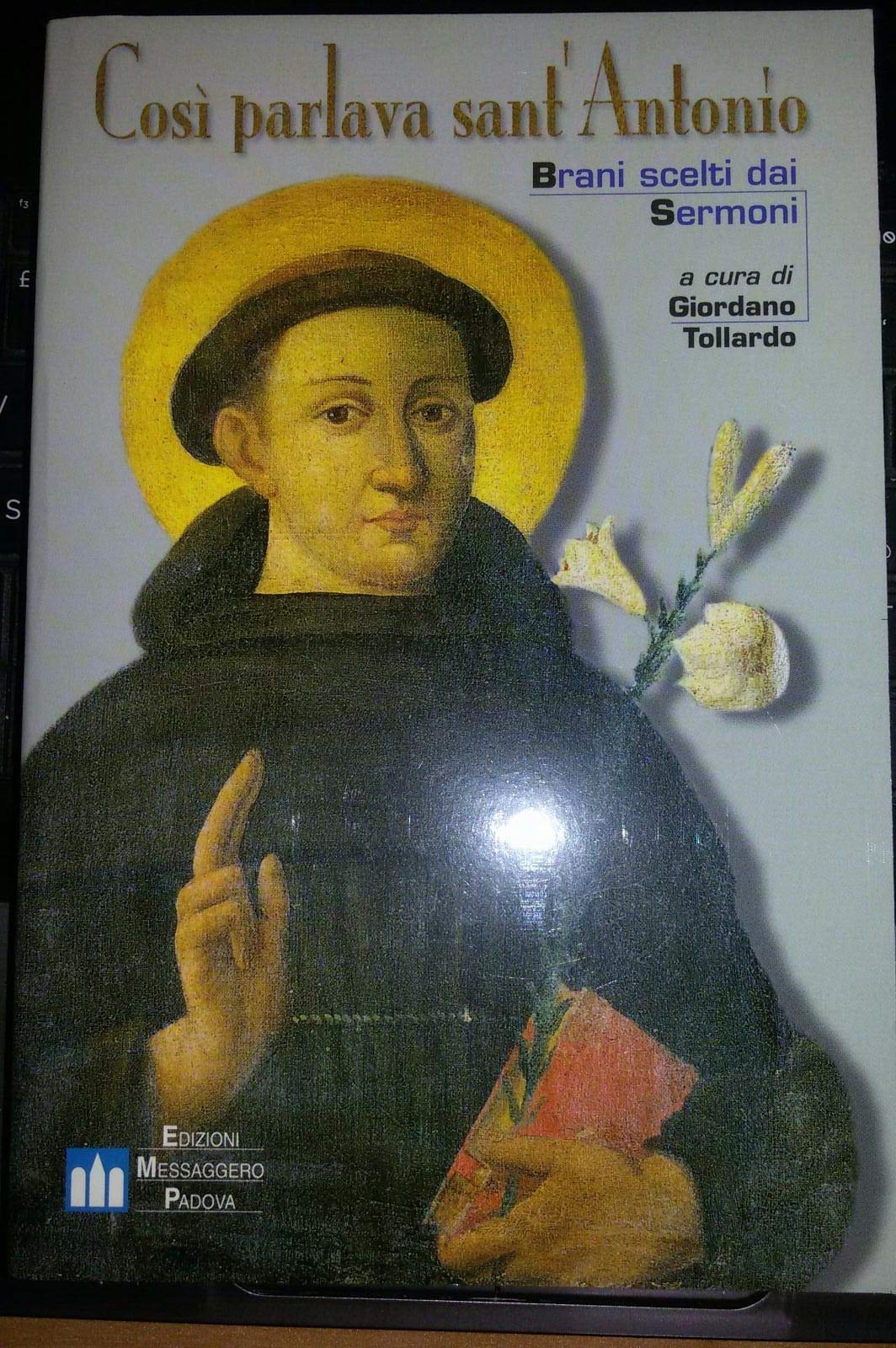 Così parlava sant'Antonio. Brani scelti dai Sermoni book