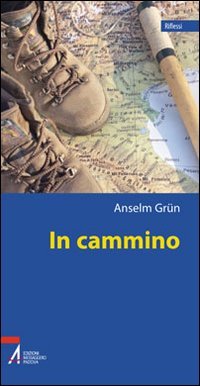 In cammino. Una teologia del peregrinare (Riflessi) Religion & Esotericism