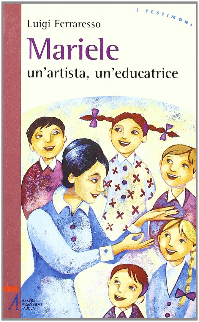 Mariele. Un'artista, un'educatrice book