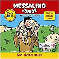 Messalino junior. Luglio-Agosto 2009. Ediz. illustrata Non-fiction