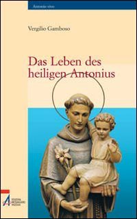 Das leben des heillgen Antonius (Antonio vivo) Politics & History