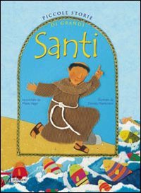 Piccole storie di grandi santi book