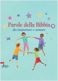 Parole della Bibbia da imparare e amare book