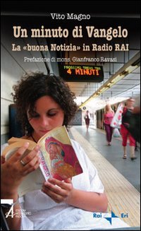 Un minuto di Vangelo. La «buona notizia» in Radio RAI Second hand books on Religion & Esotericism