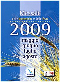 Messale delle domeniche e delle feste 2009 Religion & Esotericism