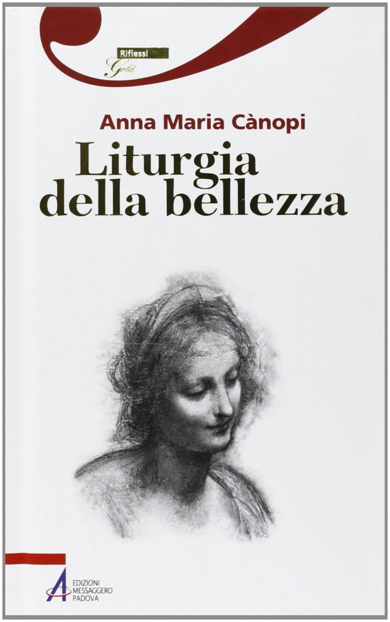 Liturgia della bellezza (Riflessi gold) Religion & Esotericism