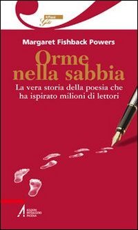 Orme nella sabbia. La vera storia della poesia che ha ispirato milioni di lettori book