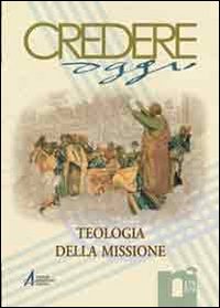 Teologia della missione (Credereoggi, Band 179) Religion & Esotericism