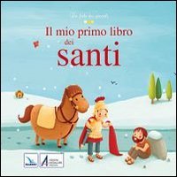 Il mio primo libro dei santi book