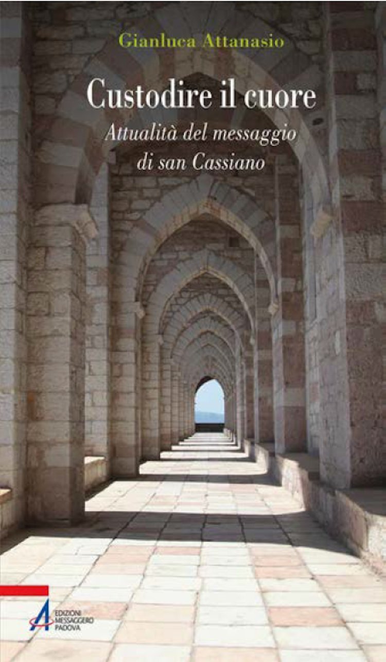 Custodire il cuore. Percorso spirituale sulle orme di san Cassiano (Problemi & proposte, Band 1) Religion & Esotericism