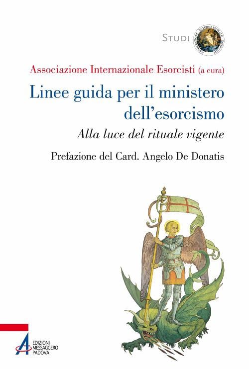 Linee guida per il ministero dell'esorcismo. Alla luce del rituale vigente book