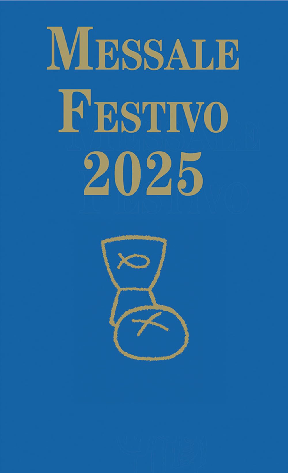 Messale festivo 2025 book