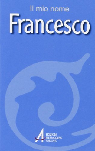 Product Image: Francesco (Il mio nome)