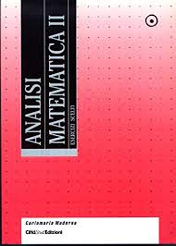 Analisi matematica 2. Esercizi scelti book