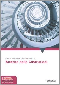 Scienza delle costruzioni. Con Contenuto digitale per accesso online book