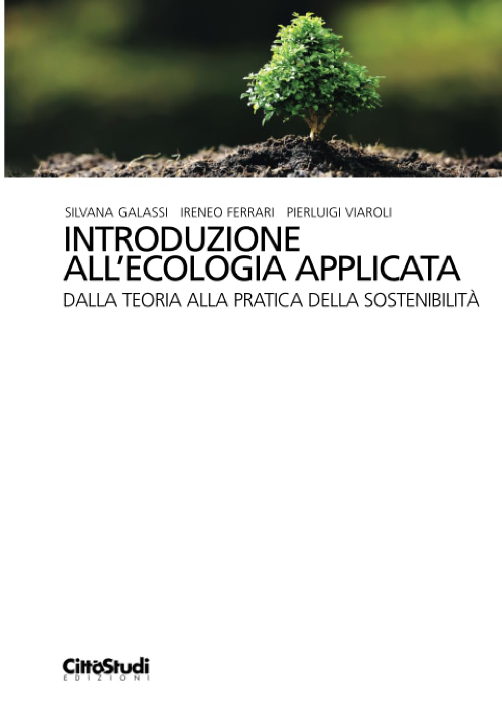 Introduzione all'ecologia applicata: Dalla teoria alla pratica della sostenibilità book