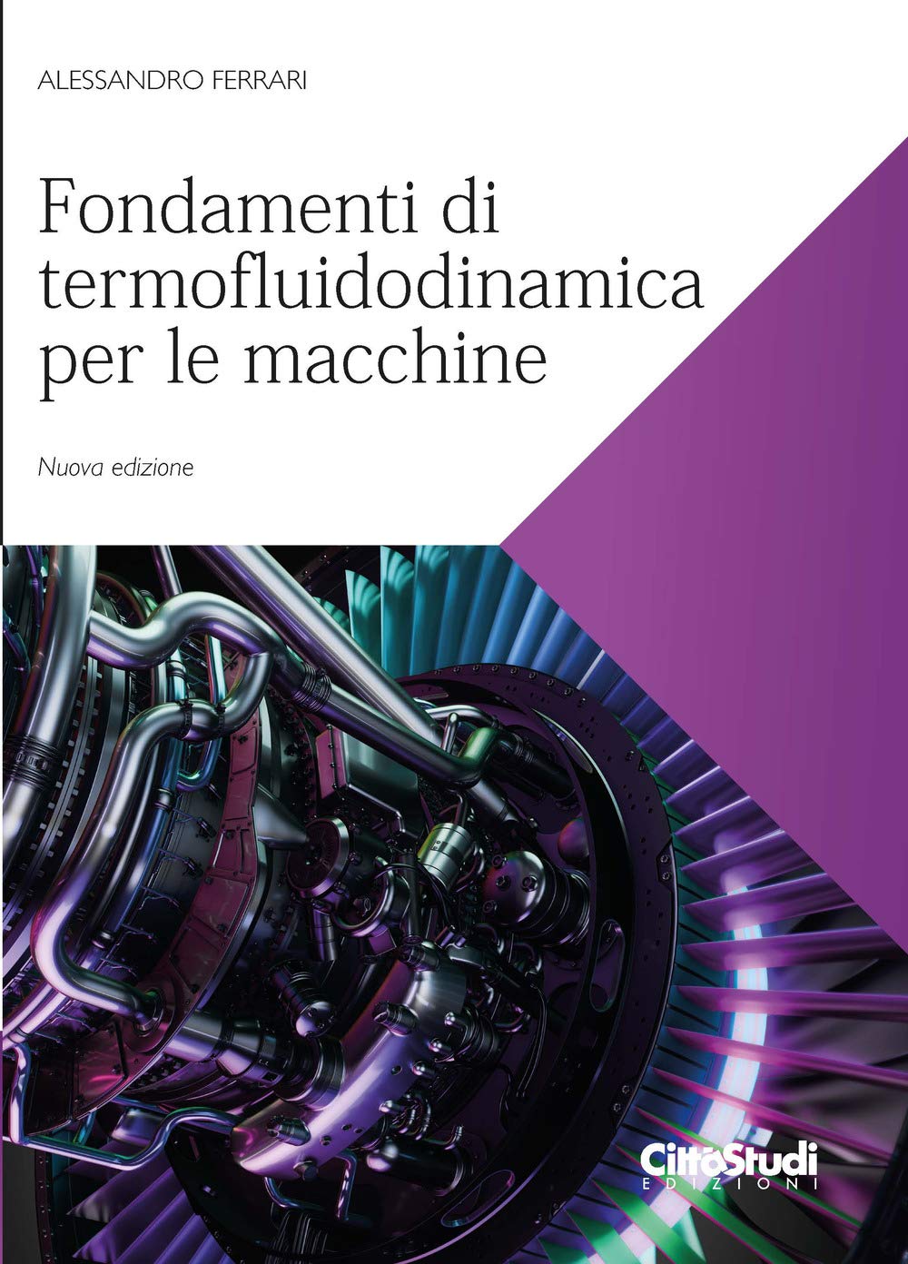 Fondamenti di termofluidodinamica per le macchine. Nuova ediz. book