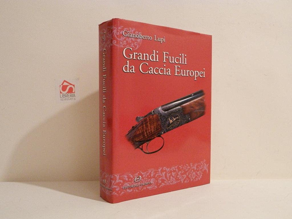 Grandi fucili da caccia europei (Armi e tiro) Hobbies & Crafts
