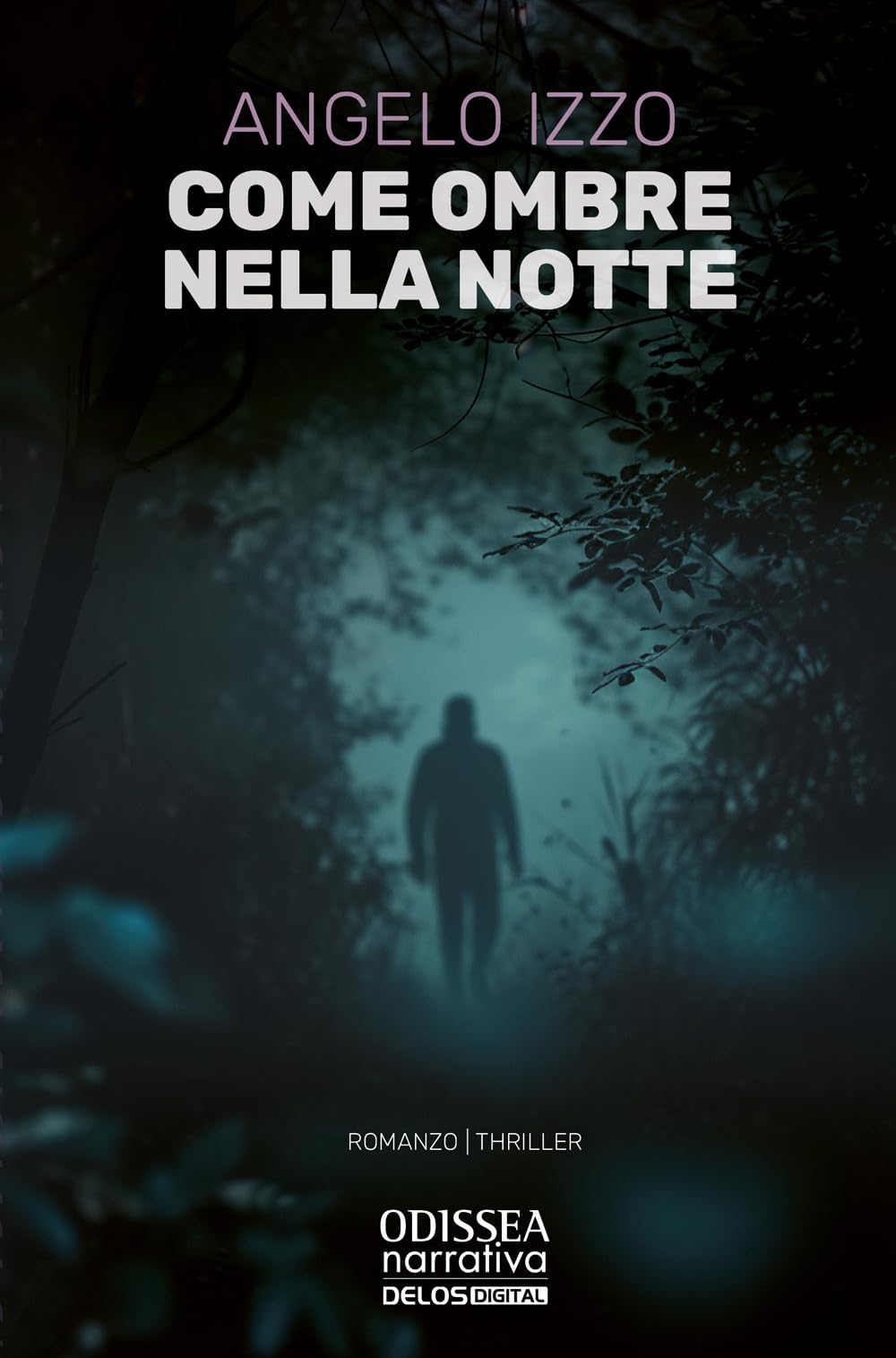 Come ombre nella notte (Odissea. Narrativa) Essays & Short Stories