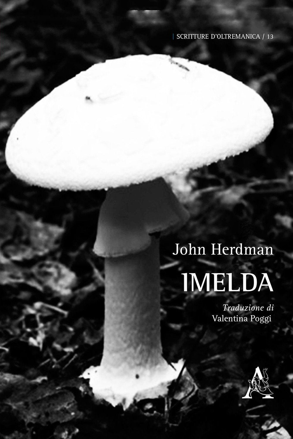 Imelda (Scritture d'oltremanica, Band 13) Contemporary literature