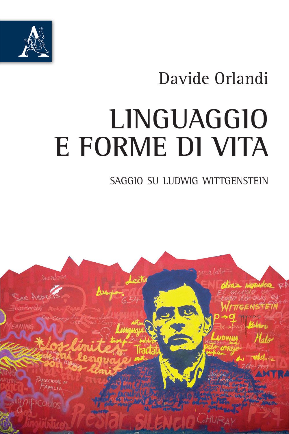 Linguaggio e forme di vita. Saggio su Ludwig Wittgenstein Philosophy