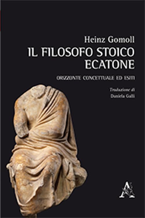 Il filosofo stoico Ecatone. Orizzonte concettuale ed esiti Philosophy