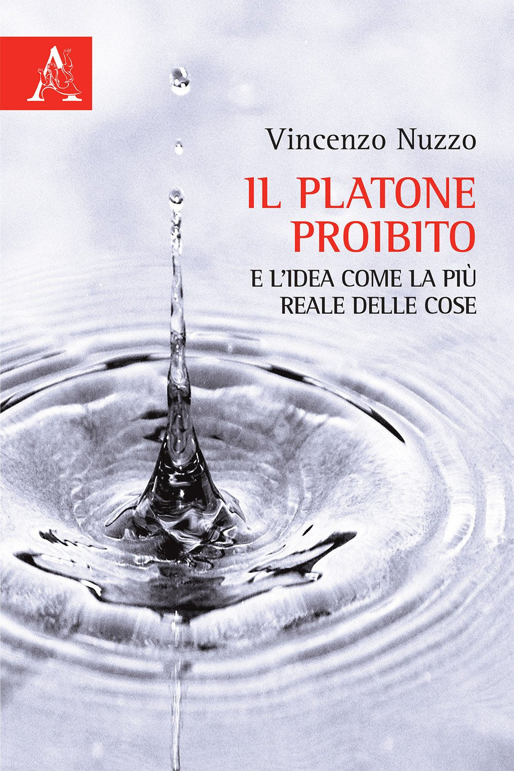 Il Platone proibito e l'idea come la più reale delle cose Philosophy
