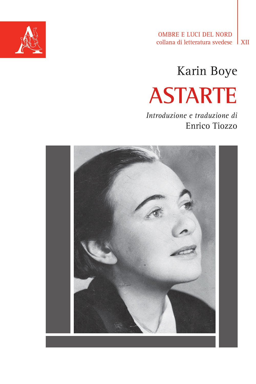 Astarte (Ombre e luci del nord, Band 12) Classics