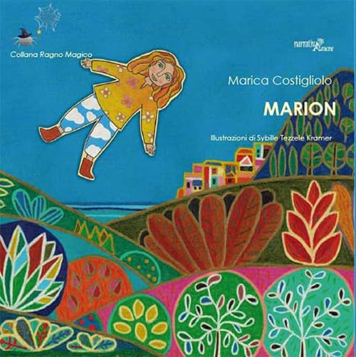 Marion. Ediz. italiana, inglese e tedesca (Ragno magico, Band 25) Non-fiction