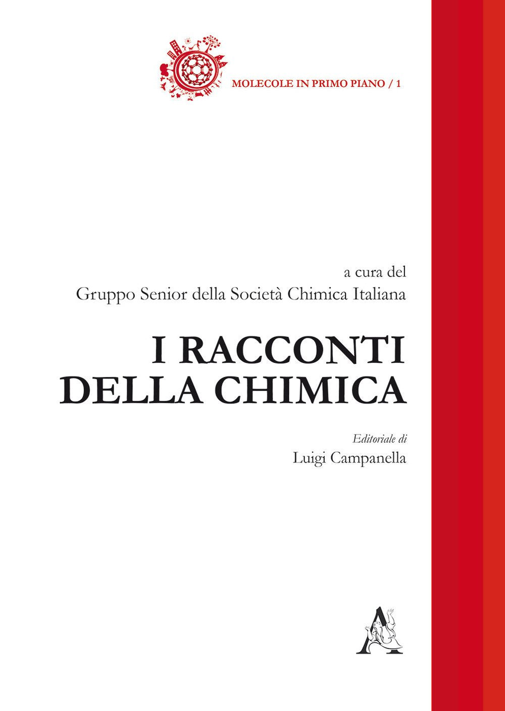 I racconti della chimica (Molecole in primo piano, Band 1) Natural Sciences