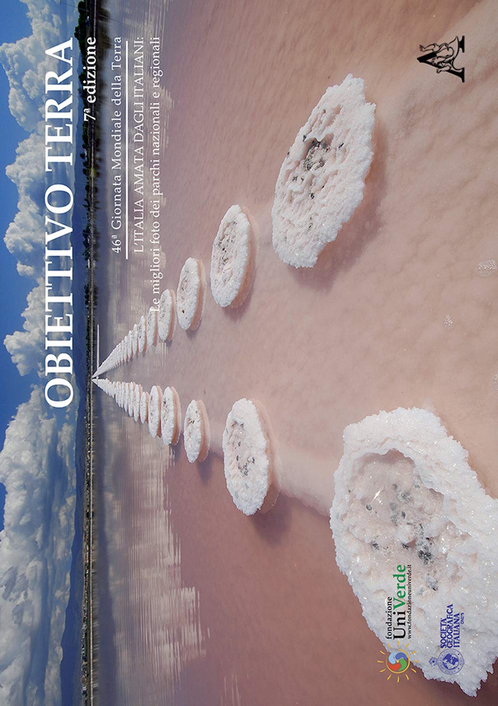 Obiettivo terra. 46a giornata mondiale della terra. L'Italia amata dagli italiani: le migliori foto dei parchi nazionali e regionali Mathematics