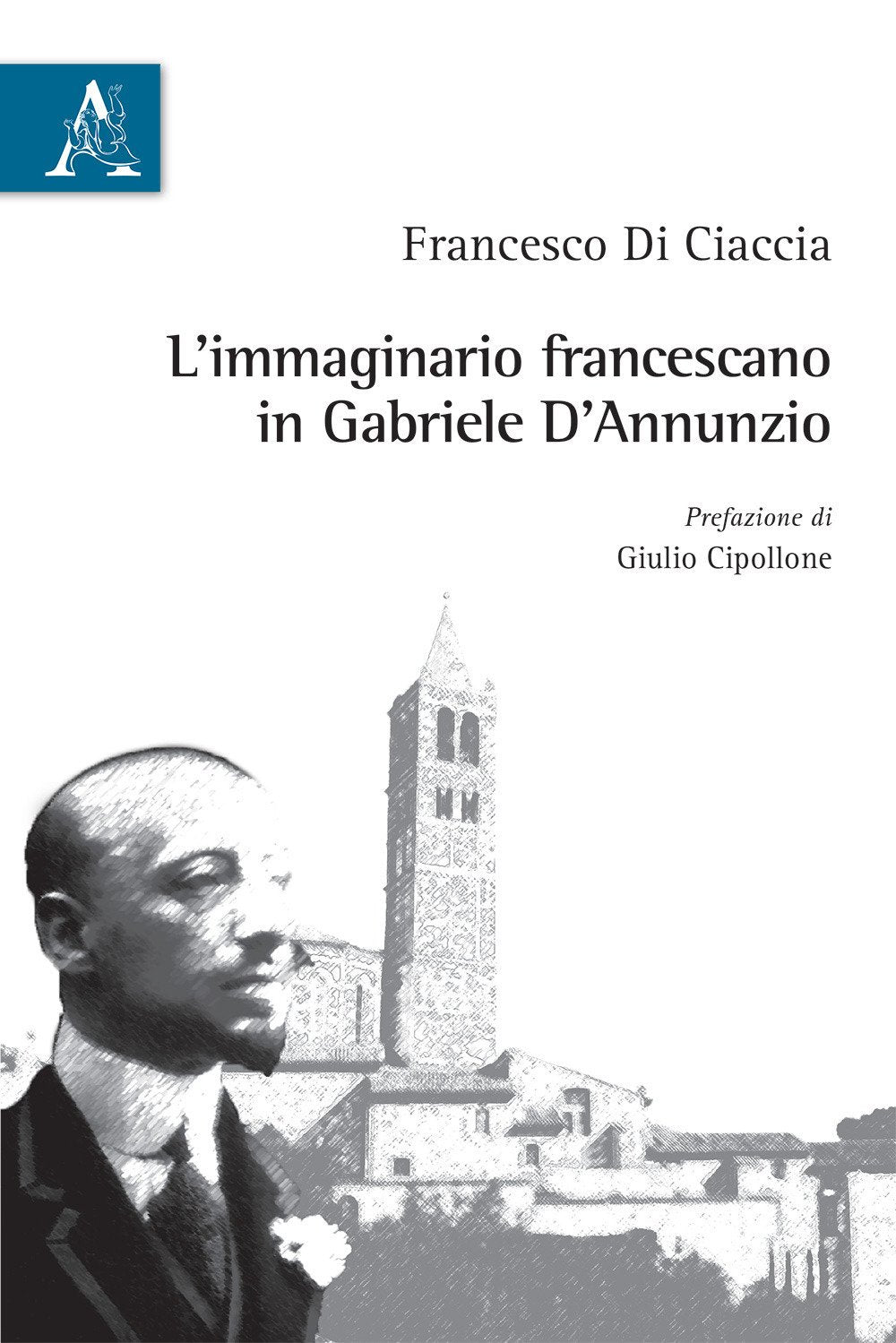 L'immaginario francescano in Gabriele D'Annunzio Contemporary literature