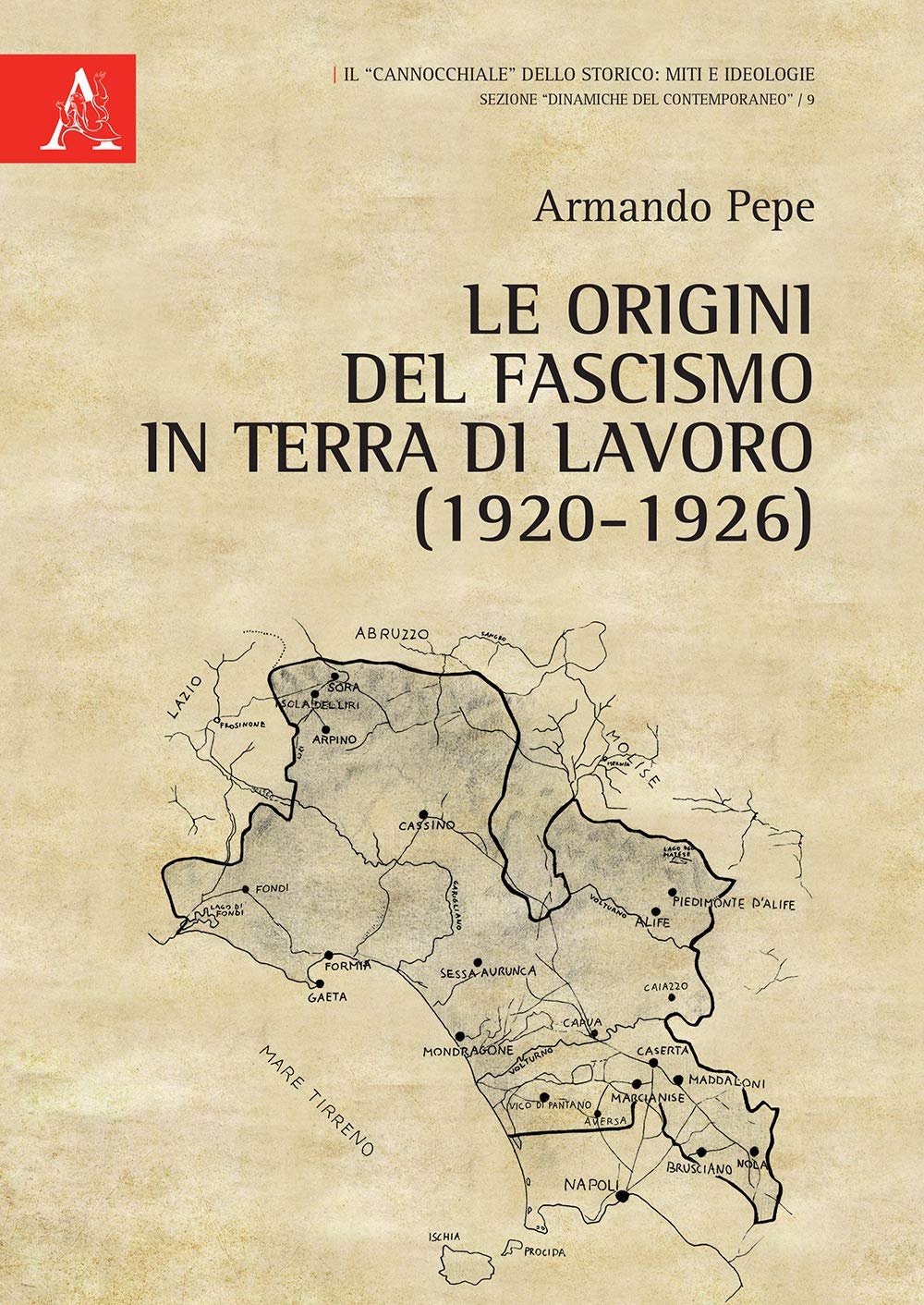 Le origini del fascismo in Terra di Lavoro (1920-1926) book