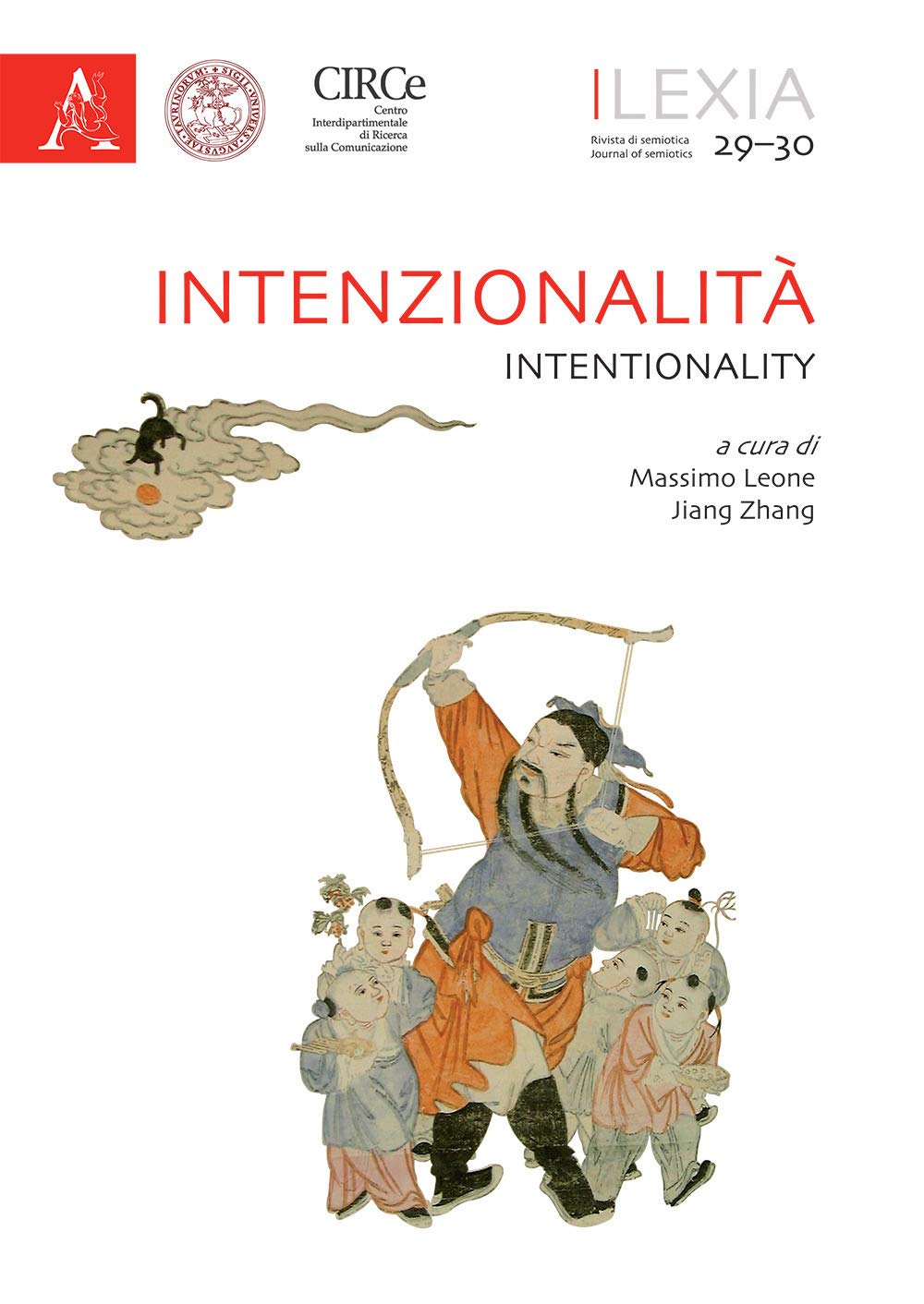 Lexia. Rivista di semiotica. Intenzionalità-Intentionality (Vol. 29-30) book