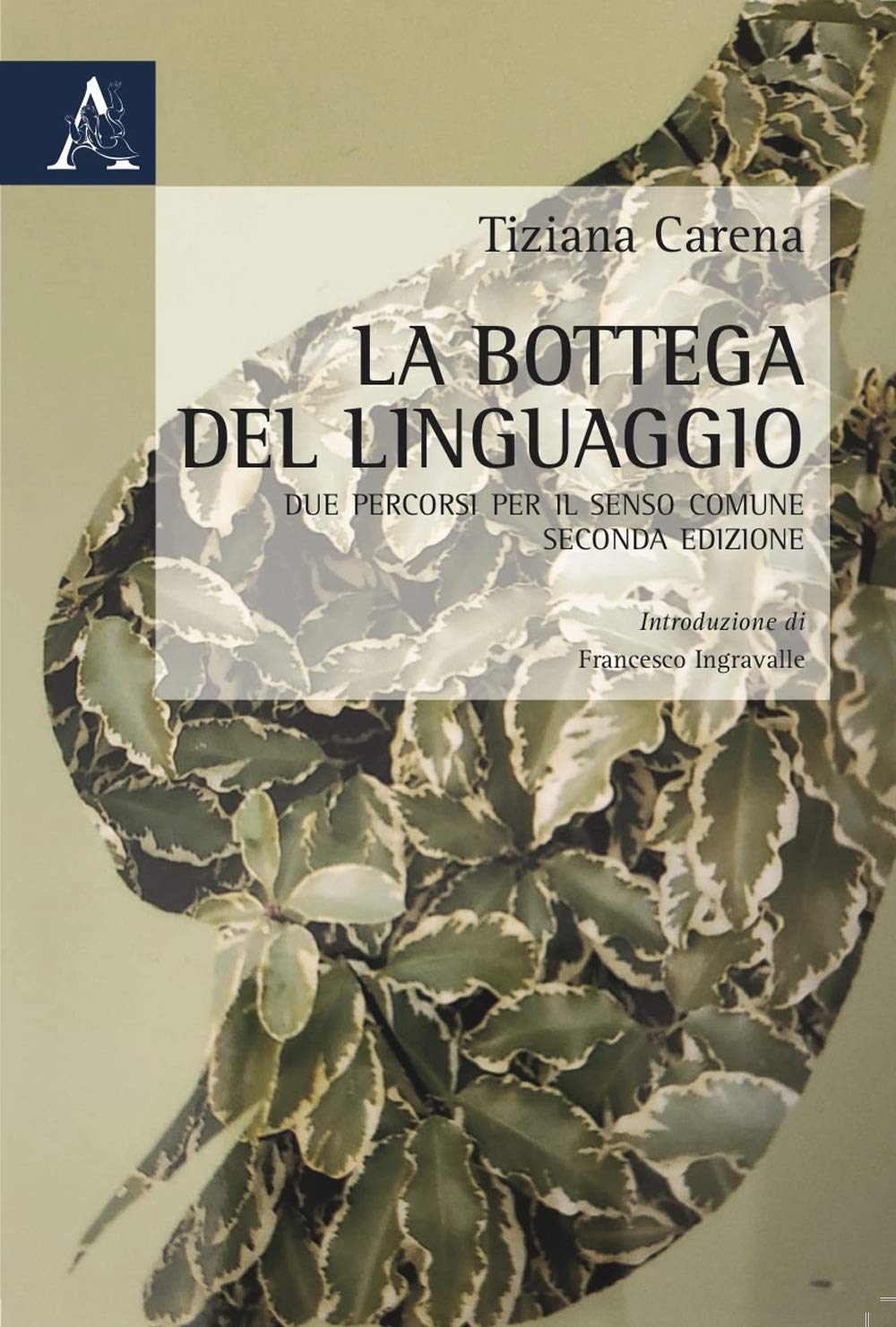 La bottega del linguaggio. Due percorsi per il senso comune book
