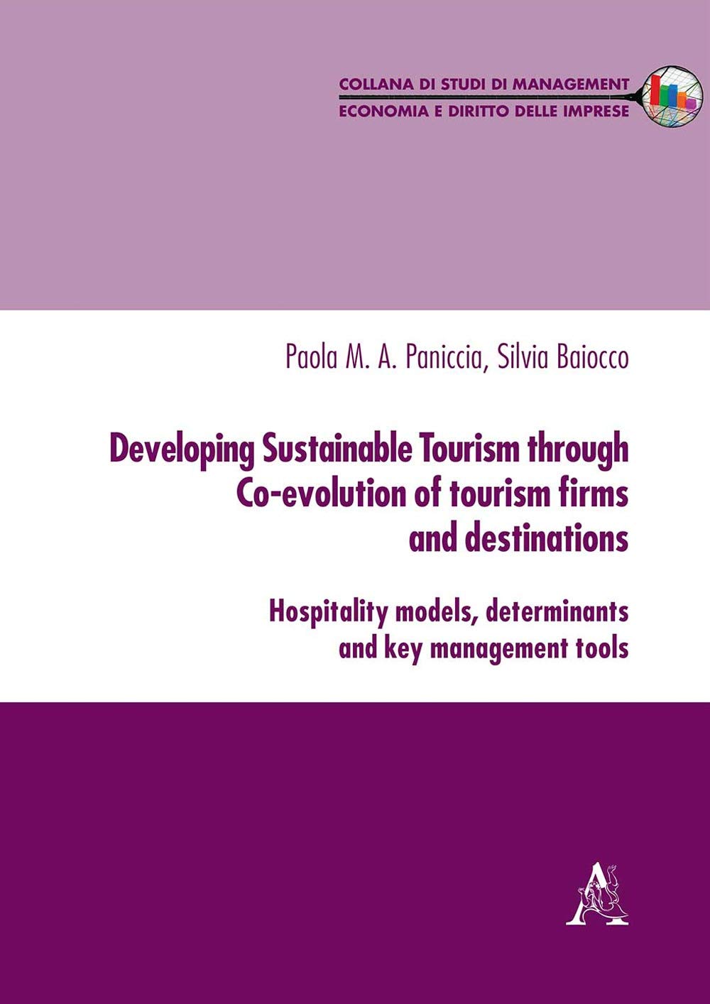 Developing Sustainable Tourism through Co-evolution of tourism firms and destinations book