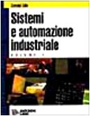 Sistemi e automazione industriale (Vol. 1) Books